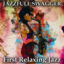 Jazzfull Swagger - While From Secrecy