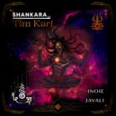 Tim Kari, kośa records - Shankara (Javali Remix)