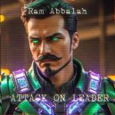 Ram Abbalah - Attack on Leader ()