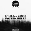 Chris.L & Zombori - Fasten Belts