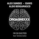 Alex Sundee, IsaVis, Aldo Bergamasco feat. Tommie Cotton - I\'m So Excited (radio cut)