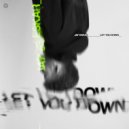 Jay Eskar - Let You Down ()