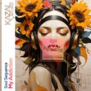 Soul Sequence - My Addiction
