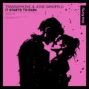 Transaphonic & Josie Sandfeld - It Starts to Rain