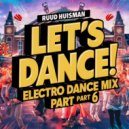 Ruud Huisman - Dance Electromix 2024 Part 6