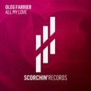 Oleg Farrier - All My Love (Extended Mix)