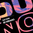 Ear Funk - Es Verano (Extended Instrumental)
