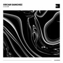 Oscar Sanchez - Libertine (Original Mix)