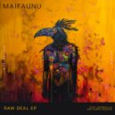 Maifaunu - Raw Deal (Loopdevilles Faster Deeper Remix)