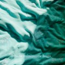 Thing - Bare Minimum Hugs