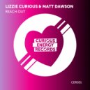 Lizzie Curious & Matt Dawson - Reach Out