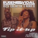 Ruben Vidal Feat Rick Galactik & Nina B - Tip it up (Ralph Session Remix)