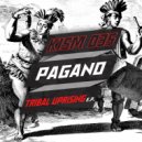 Pagano - Tribal Uprising (Original Mix)