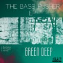 Green Deep - The Creeper (Original Mix)
