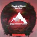Physical Phase - Blood Moon (Original Mix)
