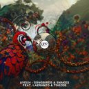 Avid24 feat. LaErhnzo & TooZee - Songbirds & Snakes (Original Mix)