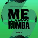 Juan Munera, David Eusse - Me Llaman Rumba (Original Mix)