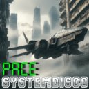 SystemDisco - Pace (Original Mix)