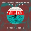 Tiësto & Dzeko Ft. Preme & Post Malone - Jackie Chan