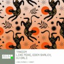Like Mike, DJ DALI, Eden Shalev - Takdim