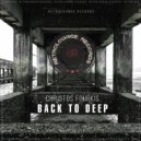 Christos Fourkis - Back To Deep (Original Mix)