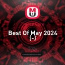 Trance Core - Best Of May 2024
