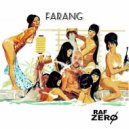 Raf Zero - Farang ()
