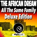 African Dream & Danger Boogie - All In The Family (Danger Boogie Remix)