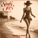 Sandy Toes & Soft War - Waves & Rays ()