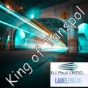 Dj Paul CRISIL - King of Tanspol Album №8