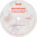 beatbyhand Ft. Rona Ray - Say Yes