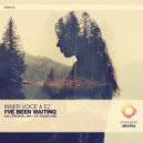 Inner Voice, E_Z - I've Been Waiting