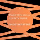 GhostMasters - Da Party People (Club Mix)
