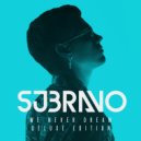 SJBRAVO, Kameron - We Never Dream (Kameron Remix)