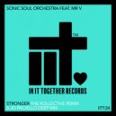 Sonic Soul Orchestra feat. Mr V - Stronger