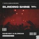 Rzhevsky, Glorious - Blinding Shine (Original Mix)