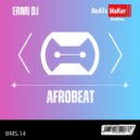 Ermi DJ - Afrobeat (Original Mix)