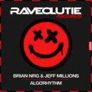 Brian NRG & Jeff Millions - Algorhythm (Original Mix)