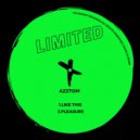 Azztom - Pleasure