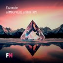 Fazenote - Atmosphere of Rhythm #2