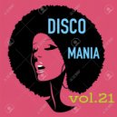 T o l l - DISCO Mania vol.21 @ 2024 ()