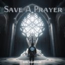 Axel Johansson - Save A Prayer (Original Mix)
