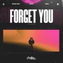 Swae Boy & MWH & Mirk & TwoGuys - Forget You (feat. TwoGuys) (Original Mix)