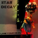 Star Decay - Two Bit ()