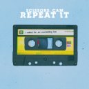 Scissors, Cam - Repeat It (Extended Mix)
