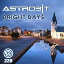 Astrobit - Bright Days ()