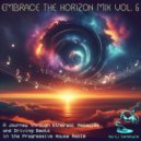 cj tenstyle - Embrace the Horizon mix vol. 6
