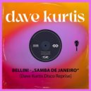 Bellini - Samba De Janeiro (Dave Kurtis Disco Reprise)