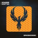 Soulemi - Don\'t Go (Extended Mix)