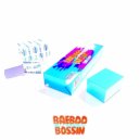 Billy Badnewz - Baeboo Bossin'